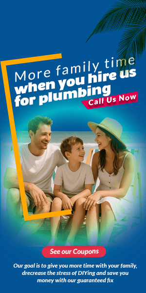 more family time when you call Sanders Plumbing